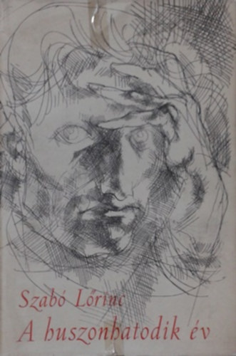 Szabó Lőrinc - A huszonhatodik év (eredeti rézkarcokkal - Helikon)
