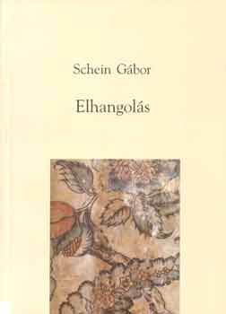 Schein G�bor - Elhangol�s