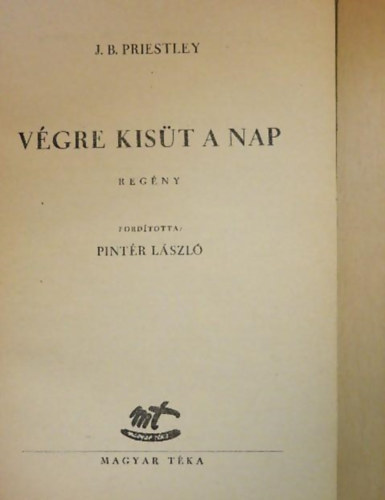J.B.Priestley - V�gre kis�t a nap
