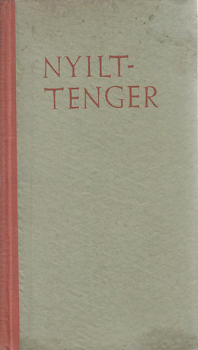 Rába György - Nyílttenger