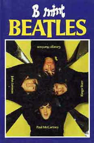 Bnosi Gyrgy  (szerk.) - B mint Beatles - Szrakoztat Beatles-enciklopdia