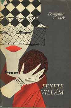 Dymphna Cusak - Fekete villm