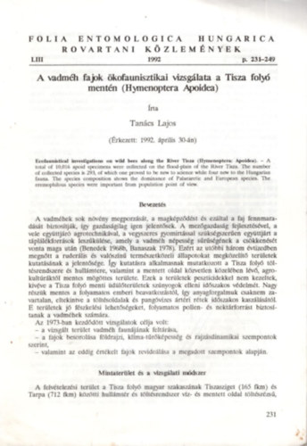 Tancs Lajos - A vadmh fajok kofaunisztikai vizsglata a Tisza foly mentn ( Hymenoptera Apoidea ) 1992.