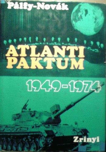 Plfy-Novk - Atlanti paktum 1949-1974