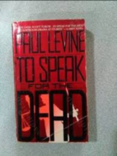 Paul Levine - To Speak for the Dead