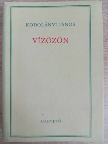 Hegeds Mria  Kodolnyi Jnos (szerk.) - Vzzn