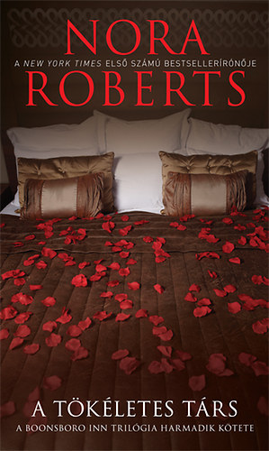 Nora Roberts - A tökéletes társ