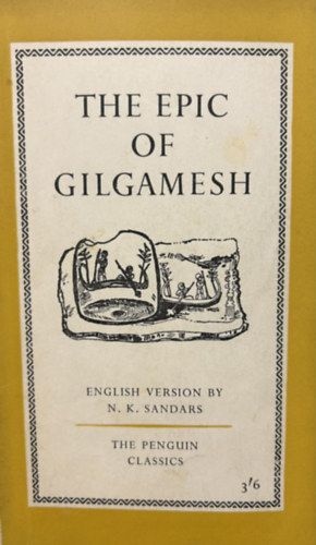 N.K. (english version) Sandars - The Epic of Gilgamesh