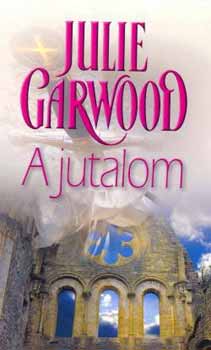 Julie Garwood - A jutalom
