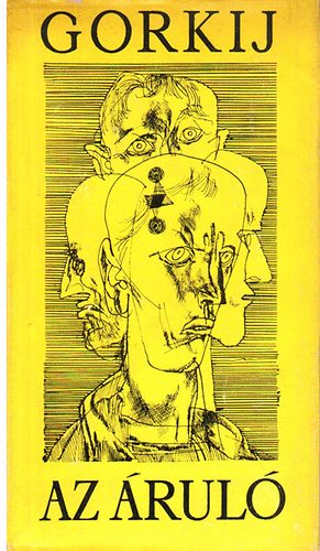 Makszim Gorkij - Az �rul�