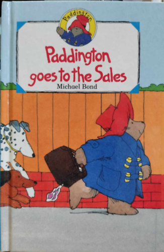 Michael Bond - Paddington goes to the Sales