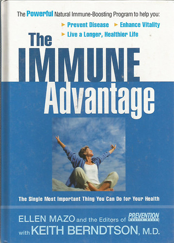 Ellen Mazo - Keith Berndtson - The Immune Advantage