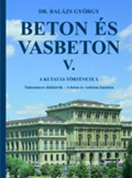 Balázs György - Beton és vasbeton V.