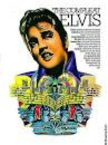 The compleat Elvis
