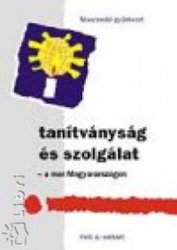 Etal.; Cseri Klmn - Tantvnysg s szolglat - a mai Magyarorszgon