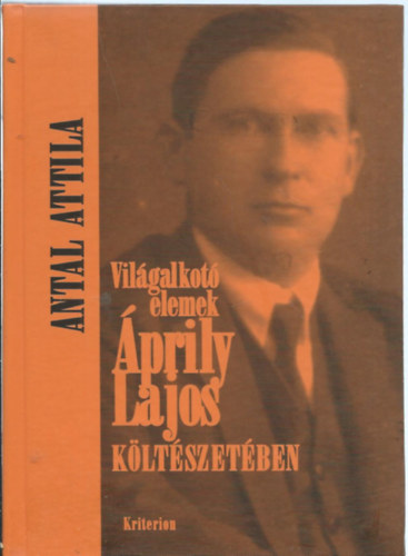 Antal Attila - Vil�galkot� elemek �prily Lajos k�lt�szet�ben