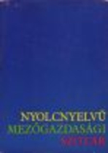 ing. Step�nka Urbanov� dr. ing. V�clav Kratochvil - Nyolcnyelv� mez�gazdas�gi sz�t�r 1-2.