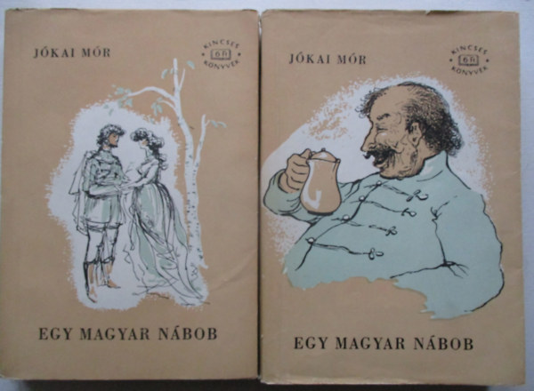J�kai M�r - Egy magyar n�bob I-II.