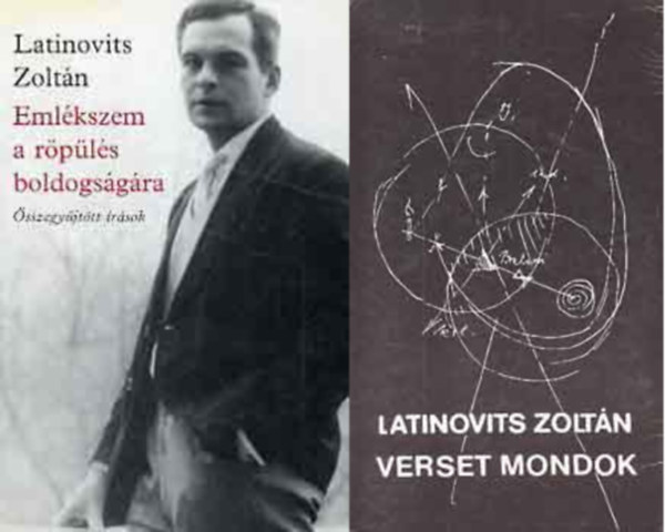 Latinovits Zoltán - Emlékszem a röpülés boldogságára + Verset mondok ( 2 kötet )