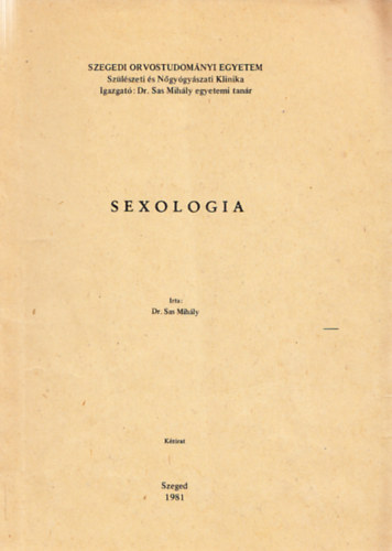 Sas Mih�ly dr. - Sexologia