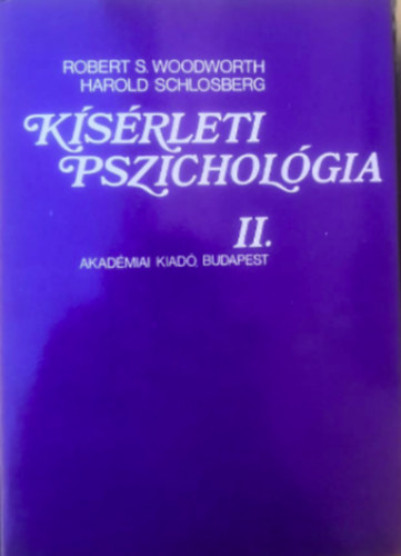 R.S.-Schlosberg, H. Woodworth - Ksrleti pszicholgia II.