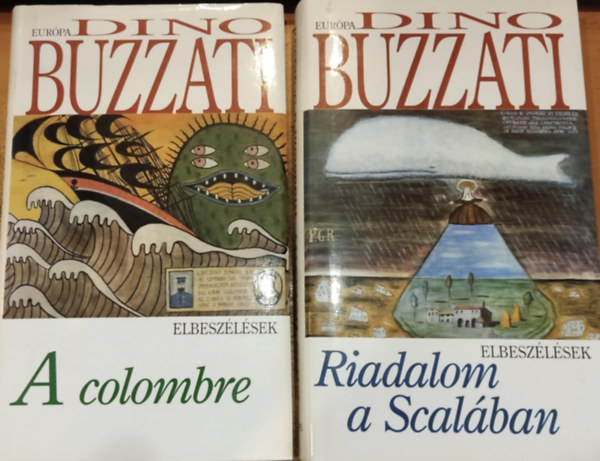 Dino Buzzati - 2 db Dino Buzzati: A colombre + Riadalom a Scalban