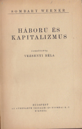 Sombart Werner - H�bor� �s kapitalizmus