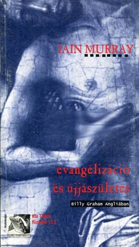 Iain Murray - Evang�liz�ci� �s �jj�sz�let�s