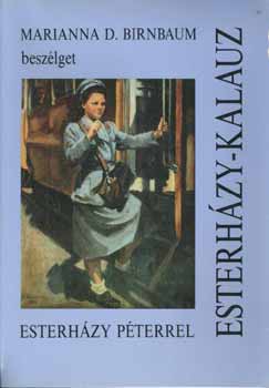 Marianna D. Birnbaum - Esterh�zy-kalauz