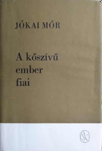 J�kai M�r - A k�sz�v� ember fiai