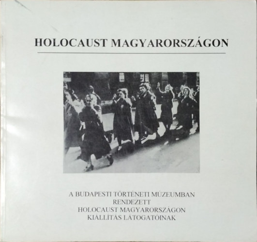 Holocaust Magyarorszgon
