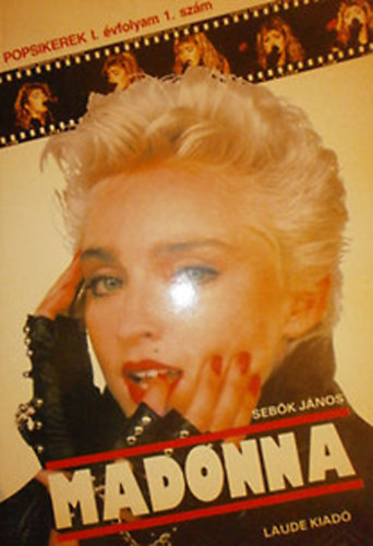 Sebők János - Madonna (Popsikerek I. évfolyam 1. szám)