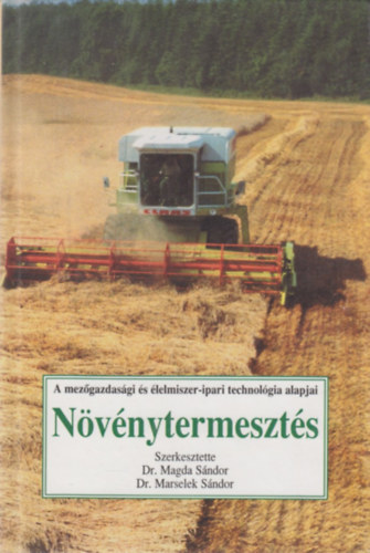 Dr. Magda S�ndor dr. Marselek S�ndor - N�v�nytermeszt�s