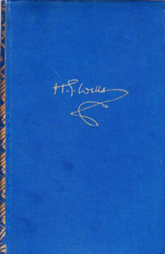 H. G. Wells - A szenved�lyes bar�tok I-II.