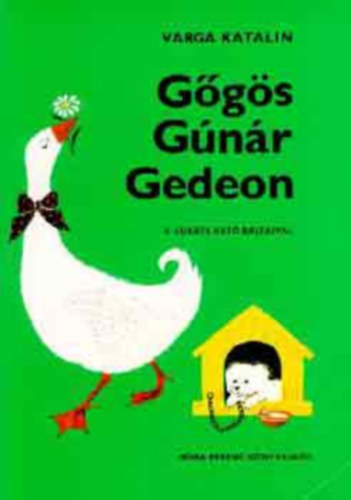 Varga Katalin - G�g�s G�n�r Gedeon