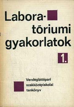 Dr. Csuzy Pln - Laboratriumi gyakorlatok I.