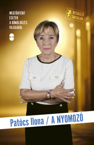 Dr. Patcs Ilona - A nyomoz