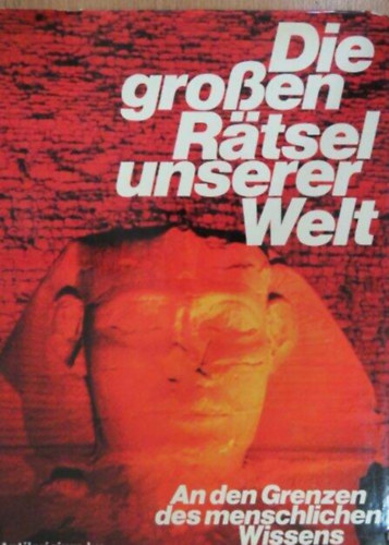 Roland G��ck - Die gro�en R�tsel unserer Welt