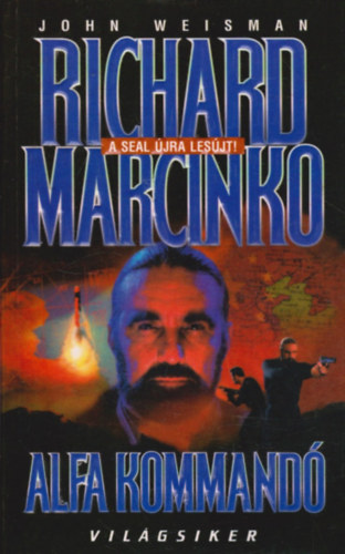 Richard Marcinko - Alfa kommand