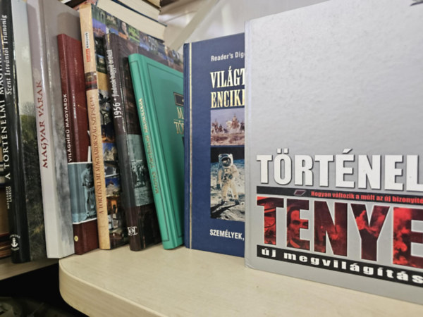 Vida P�ter, Reader's Digest Kiad� Kft., M�sz�ros L�szl�, Bagyinszky Zolt�n - 8db album, K�NYVMENT� AJ�NLAT: Vil�gh�r� magyarok+ Vil�gt�rt�nelmi enciklop�dia+ T�rt�nelmi t�nyek �j megvil�g�t�sban+ Magyar t�rt�nelmi kronol�gia+ 1956- Fiadnak hagyd �r�k�l+ A t�rt�nelmi Magyarorsz�g sz�ps�gei+ Magyar v