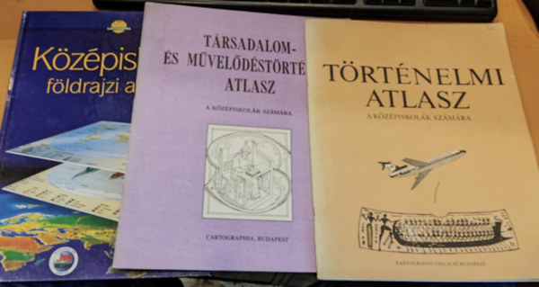 3 db Atlasz: Kzpiskolai fldrajzi atlasz + Trsadalom- s mveldstrtneti atlasz + Trtnelmi atlasz a kzpiskolk szmra