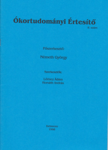 Németh György (szerk) - Ókortudományi értesítő II. szám