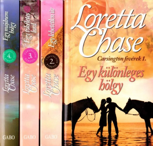 Loretta Chase - Carsington fivrek 1-4. (Egy klnleges hlgy, Egy lehetetlen r, Egy tkletes lord, Egy majdnem hlgy)