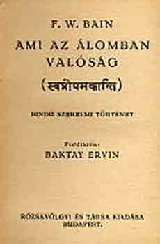 F.W. Bain - Ami az álomban valóság