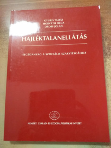 Gyuris Tam�s - Horv�th Olga - Oross Jol�n - Hajl�ktalanell�t�s