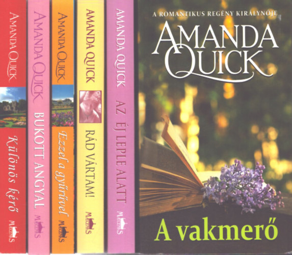 Amanda Quick - 6 db Amanda Quick kötet: Különös kérő - Bukott Angyal - Ezzel a gyűrűvel - Rád vártam! - Az éj leple alatt - A vakmerő