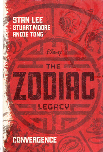 Stuart Moore, Andie Tong Stan Lee - The Zodiac Legacy