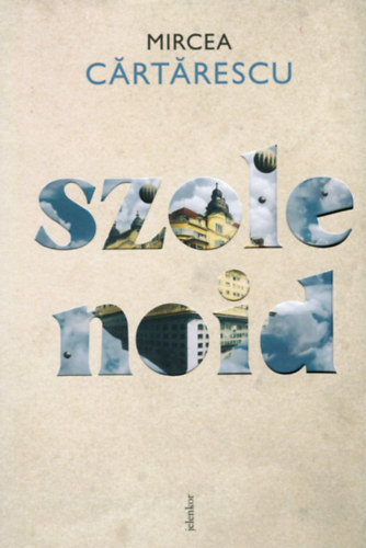 Mircea Cartarescu - Szolenoid