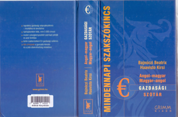 Bajn�czi Beatrix - Haavisto Kirsi - Angol-magyar - Magyar-angol gazdas�gi sz�t�r (Mindennapi szaksz�kincs)