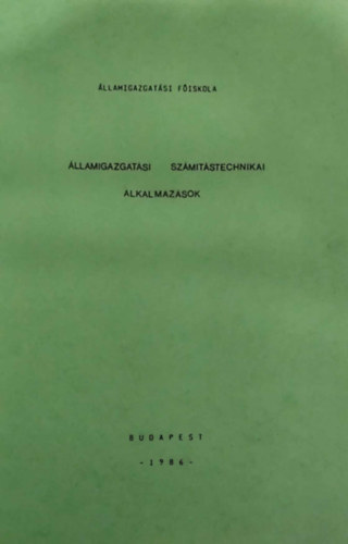 Dr. Papp Zoltn - llamigazgatsi szmtstechnikai alkalmazsok
